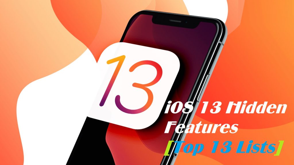 iOS 13 Hidden Features