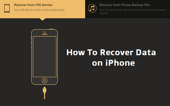How To Recover Data on iPhone